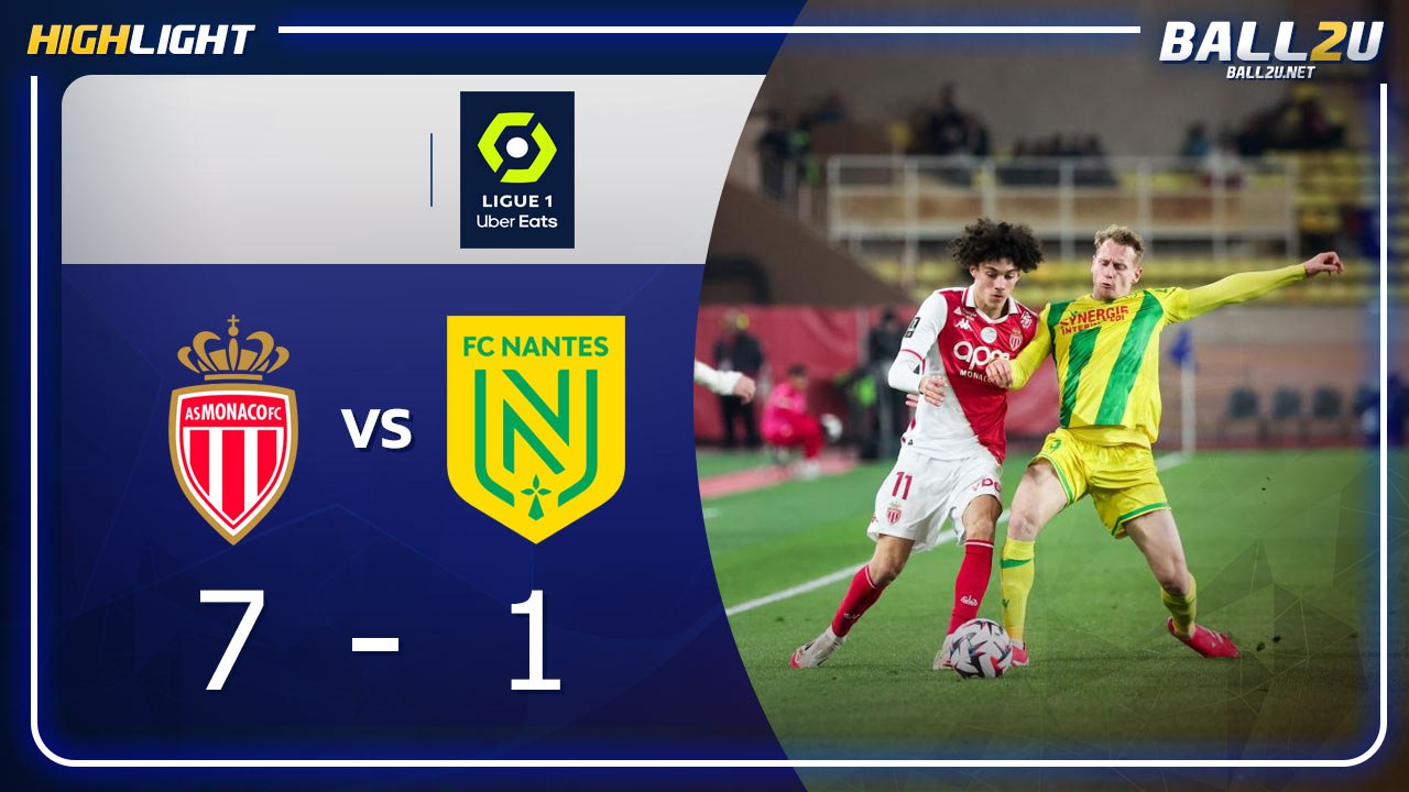 ไฮไลท์ โมนาโก vs น็องต์
