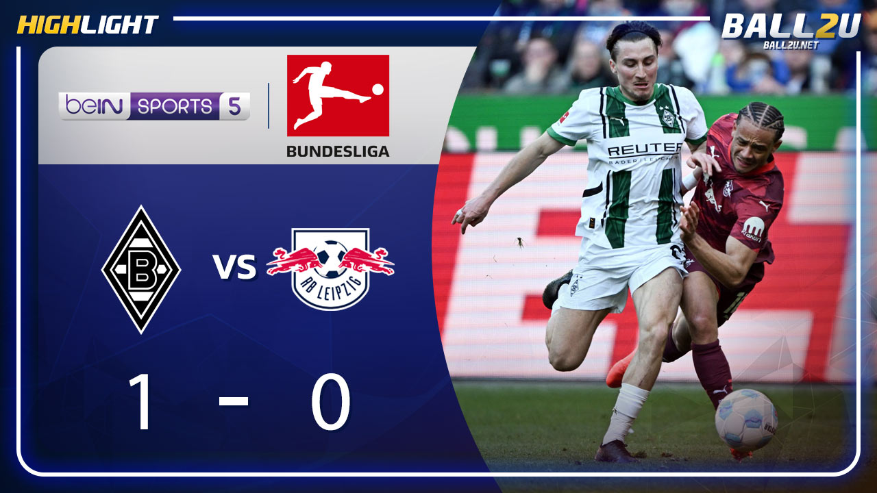 ไฮไลท์ มึนเช่นกลัดบัค vs RB ไลป์ซิก